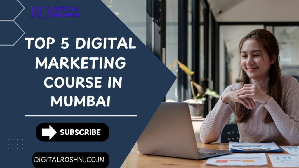 TOP 5 DIGITEL MARKETING COURSE IN MUMBAI
